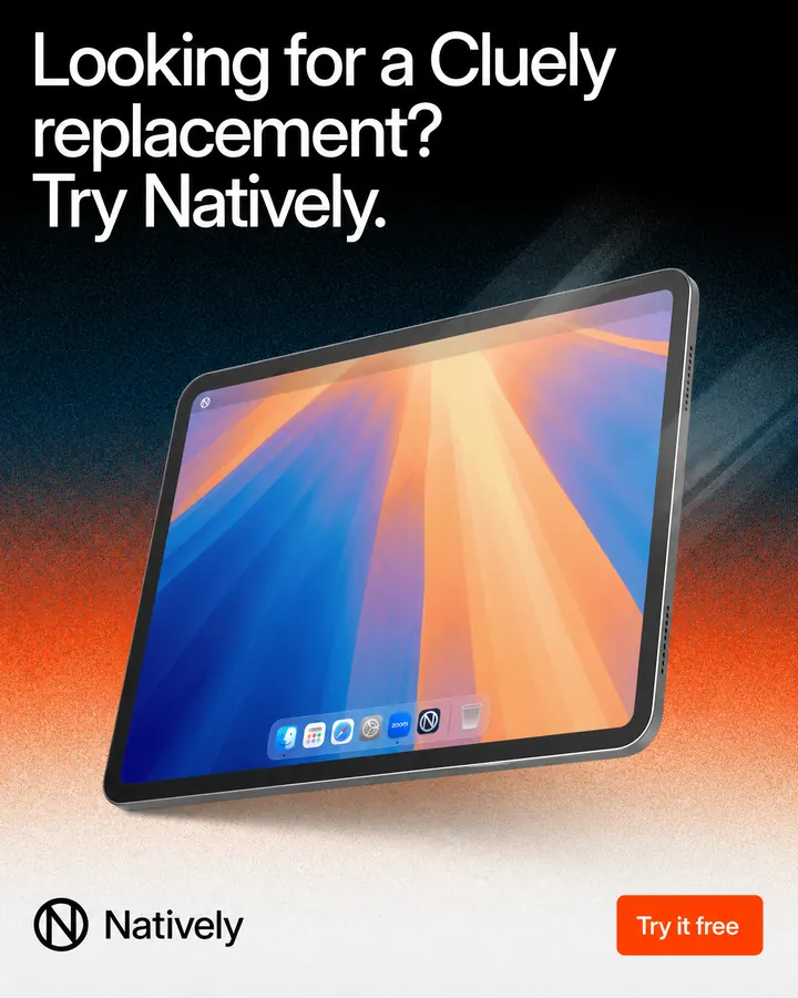 Natively poster: a tablet on an orange gradient — “Looking for a Cluely replacement? Try Natively.”