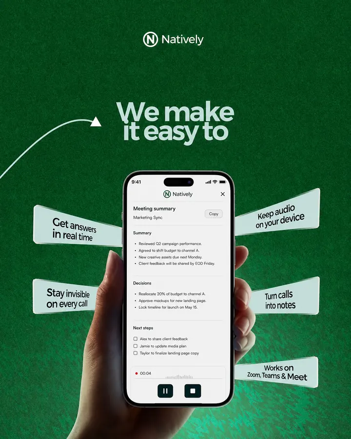 Natively poster: a phone showing a meeting summary — real-time answers, invisible on every call, works on Zoom, Teams & Meet.